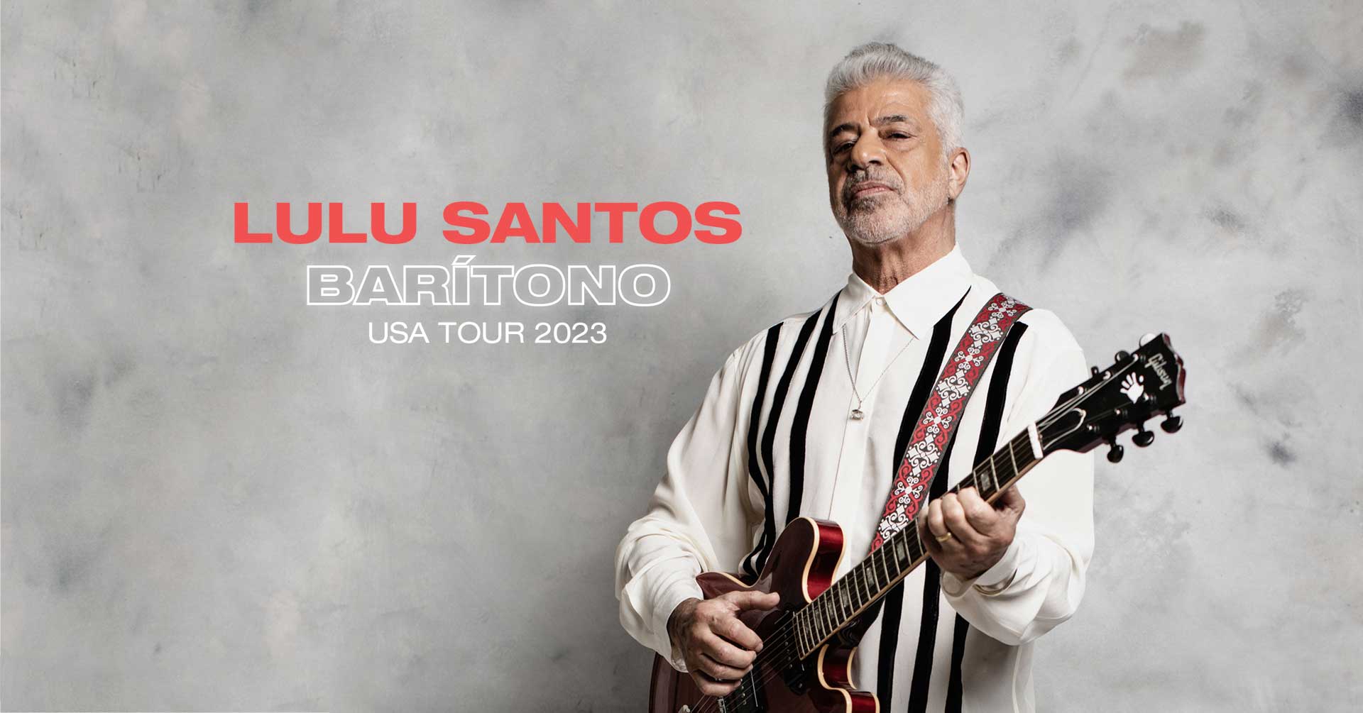 Lulu Santos – Barítono USA Tour – May 2023